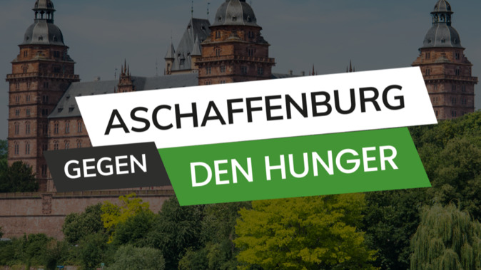 Aschaffenburg gegen den Hunger